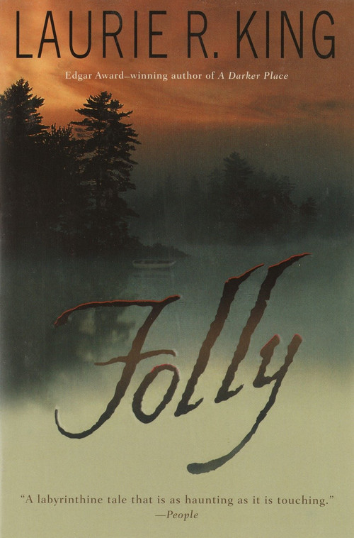 Folly (A Novel) by Laurie R. King, 9780553381511