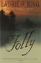 Folly (A Novel) by Laurie R. King, 9780553381511