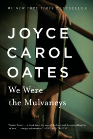 We Were the Mulvaneys by Joyce Carol Oates, 9780452277205