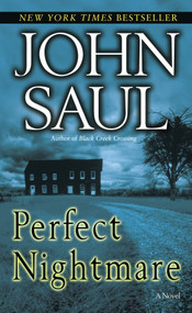 Perfect Nightmare (A Novel) by John Saul, 9780345467324