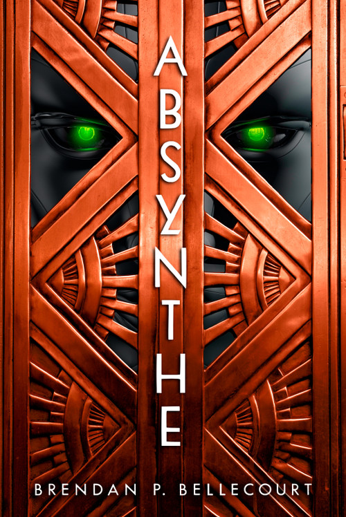 Absynthe - 9780756416782 by Brendan P. Bellecourt, 9780756416782