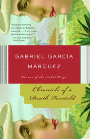Chronicle of a Death Foretold by Gabriel García Márquez, Gregory Rabassa, 9781400034710