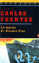 La Muerte de Artemio Cruz (Spanish Edition) by Carlos Fuentes, 9780140255829