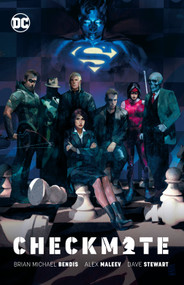 Checkmate - 9781779505798 by Brian Michael Bendis, Alex Maleev, 9781779505798