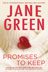 Promises to Keep (A Novel) - 9780452297173 by Jane Green, 9780452297173