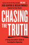 Chasing the Truth: A Young Journalist's Guide to Investigative Reporting (She Said Young Readers Edition) by Jodi Kantor, Megan Twohey, Ruby Shamir, 9780593326992