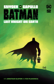 Batman: Last Knight On Earth - 9781779513182 by Scott Snyder, Greg Capullo, 9781779513182