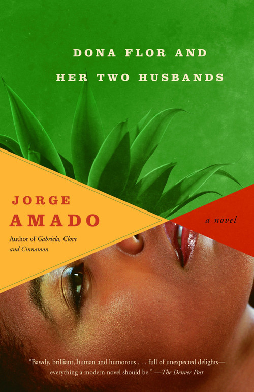 Dona Flor and Her Two Husbands by Jorge Amado, 9780307276643