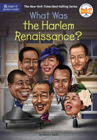 What Was the Harlem Renaissance? - 9780593225905 by Sherri L. Smith, Who HQ, Tim Foley, 9780593225905