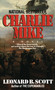 Charlie Mike (A Novel) by Leonard B. Scott, 9780345344021