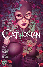 Catwoman Vol. 5: Valley of the Shadow of Death by Ram V., Fernando Blanco, 9781779512635
