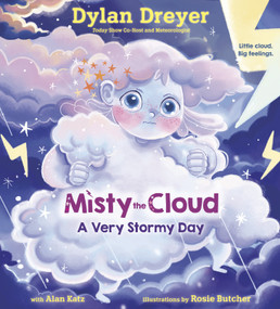 Misty the Cloud: A Very Stormy Day by Dylan Dreyer, Rosie Butcher, 9780593180389