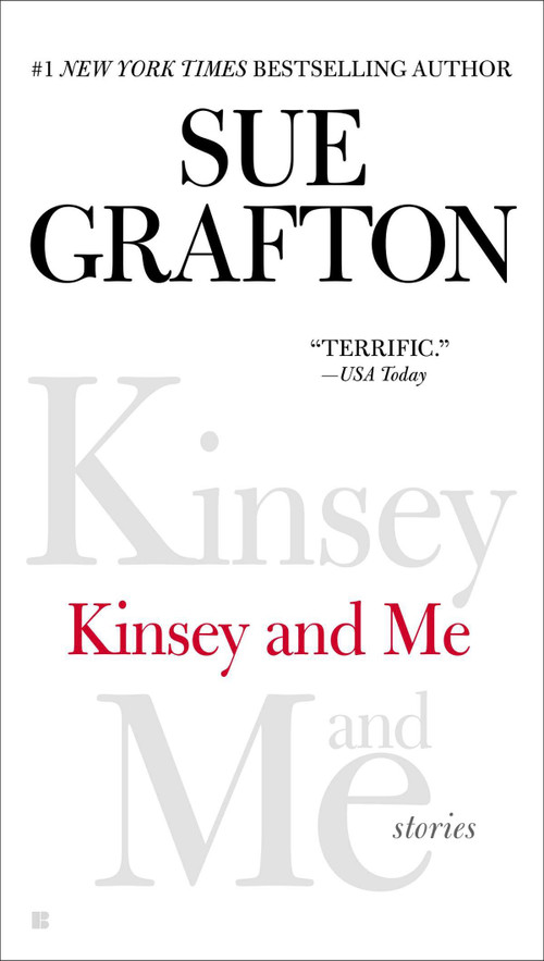 Kinsey and Me (Stories) by Sue Grafton, 9780425267790