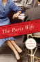 The Paris Wife (A Novel) by Paula McLain, 9780345521316