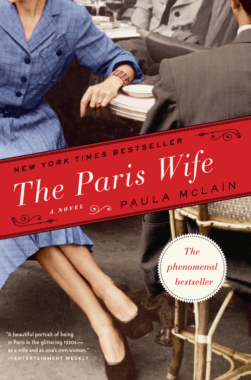 The Paris Wife (A Novel) by Paula McLain, 9780345521316