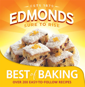 Edmonds The Best Of Baking by Goodman Fielder, 9781869713416
