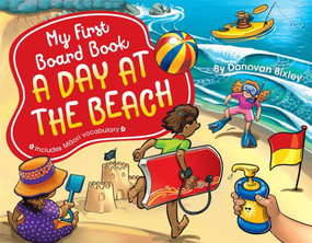 My First Board Book: A Day at the Beach by Donovan Bixley, 9781869713652