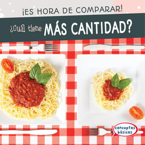 ¿Cuál tiene más cantidad? (Which Has More?) (Spanish Edition) by Jagger Youssef, 9781538262108