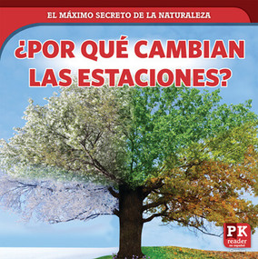 ¿Por qué cambian las estaciones? (Why Seasons Change) (Spanish Edition) - 9781725320628 by Marie Rogers, 9781725320628