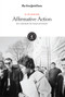 Affirmative Action (Still Necessary or Unfair Advantage?) by The New York Times Editorial Staff, 9781642823172