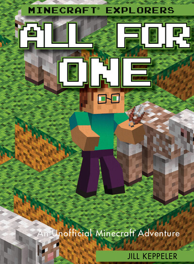 All for One (An Unofficial Minecraft® Adventure) - 9781978595132 by Jill Keppeler, 9781978595132