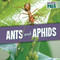 Ants and Aphids by Janey Levy, 9781538266700