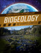 Biogeology Reshapes Earth! by Abby Badach Doyle, 9781538258187
