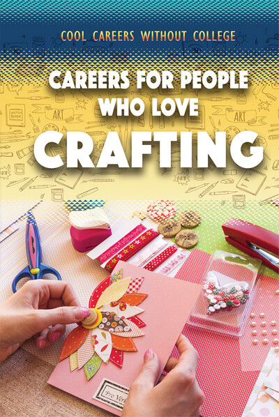 Careers for People Who Love Crafting - 9781499468779 by Siyavush Saidian, 9781499468779
