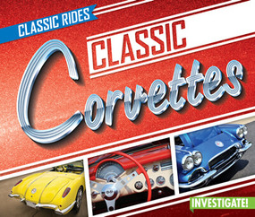 Classic Corvettes - 9781978518018 by Claire Romaine, 9781978518018