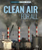 Clean Air for All by Kathy Furgang, 9781725322998