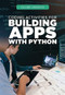 Coding Activities for Building Apps with Python by Cathleen Small, 9781725340954