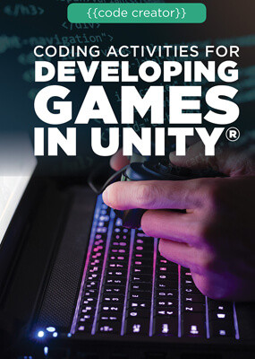 Coding Activities for Developing Games in Unity® - 9781725341029 by Josh Romphf, 9781725341029