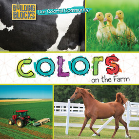 Colors on the Farm by Elizabeth Morgan, 9781502659262
