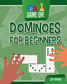 Dominoes for Beginners by Jon Tremaine, 9781538270172