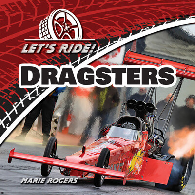 Dragsters - 9781725327351 by Marie Rogers, 9781725327351