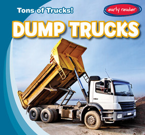 Dump Trucks - 9781538262757 by Martin Harasymiw, 9781538262757