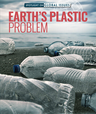 Earth's Plastic Problem by Adam Furgang, 9781725323148