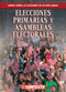 Elecciones primarias y asambleas electorales (Primaries and Caucuses) by Kathryn Wesgate, 9781538260678