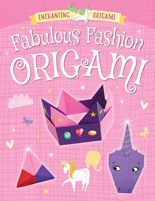 Fabulous Fashion Origami - 9781499485431 by Joe Fullman, 9781499485431