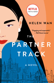The Partner Track (A Novel) by Helen Wan, 9781250056498