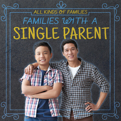 Families with a Single Parent - 9781725317796 by Tanya Dellaccio, 9781725317796