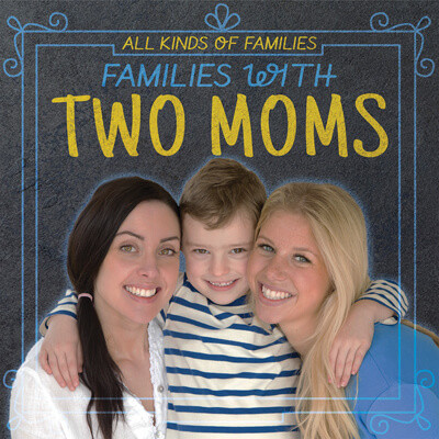 Families with Two Moms - 9781725317918 by Kristen Susienka, 9781725317918