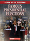 Famous Presidential Elections by Kathryn Wesgate, 9781538259665