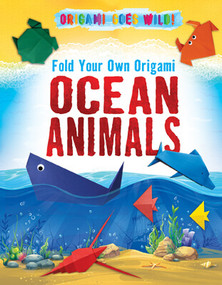 Fold Your Own Origami Ocean Animals - 9781725331099 by Ruth Owen, 9781725331099