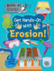 Get Hands-On with Erosion! by Alix Wood, 9781725331198