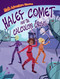 Haley Comet and the Calculon Crisis by William Potter, Rayanne Vieira, 9781538252703