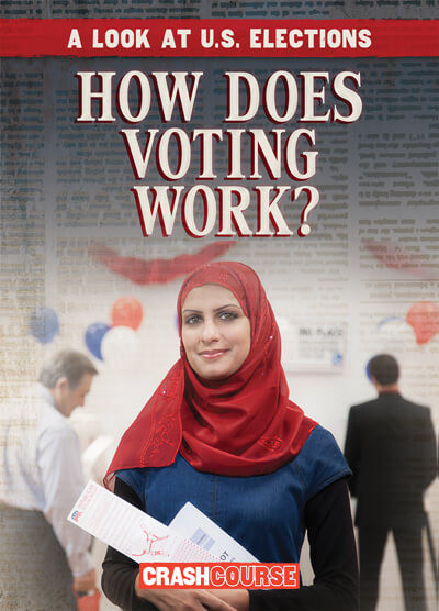 How Does Voting Work? by Kathryn Wesgate, 9781538259580