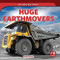 Huge Earthmovers by Marie Rogers, 9781725326699