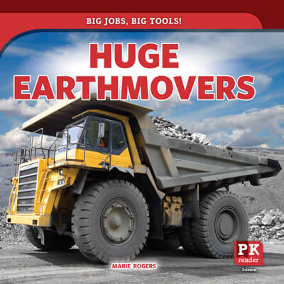 Huge Earthmovers - 9781725326712 by Marie Rogers, 9781725326712