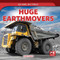 Huge Earthmovers - 9781725326712 by Marie Rogers, 9781725326712